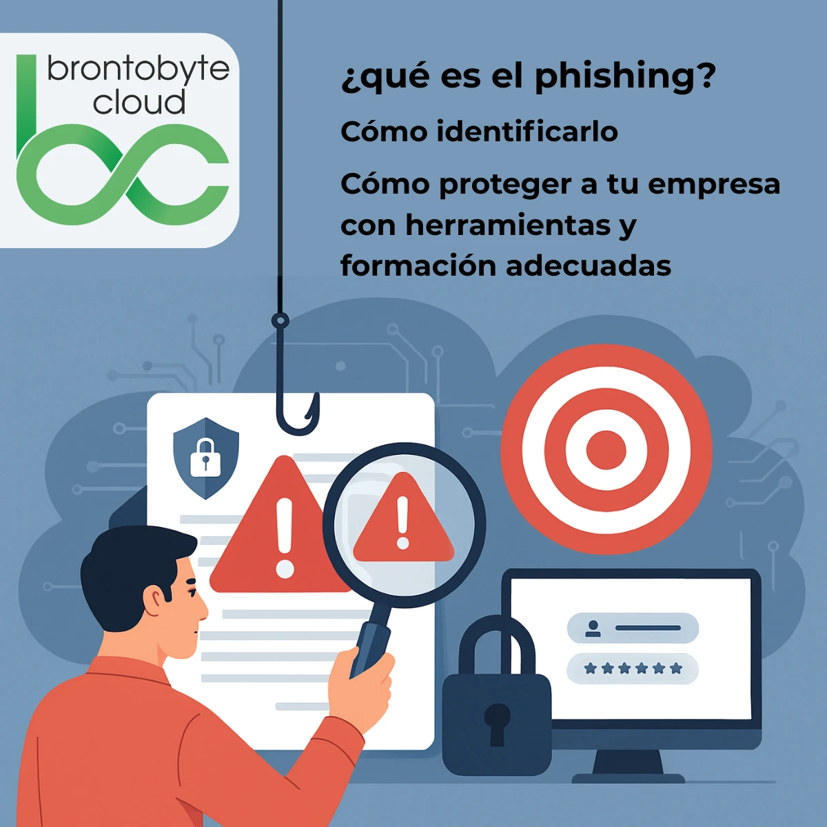 ¿Tu empresa está realmente protegida contra el phishing? Lo que el 90% de las organizaciones aún no sabe